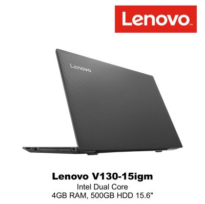 LENOVO V13015-igm INTEL DUAL CORE 4GB RAM, 500GB HDD 15.6